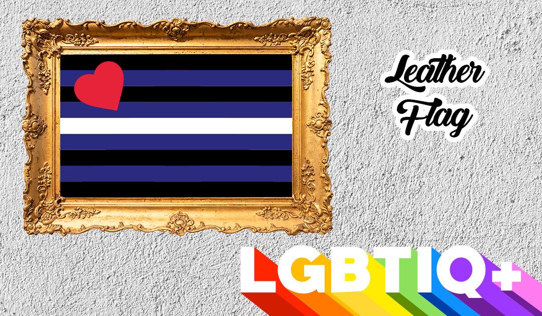 Pride Month: le drapeau Leather
