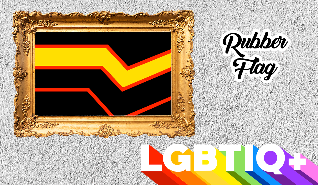 Pride Month: die Rubber Fahne